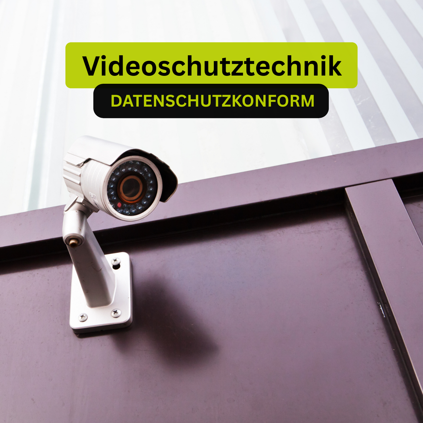 Videoschutztechnik mit NSL Aufschaltung